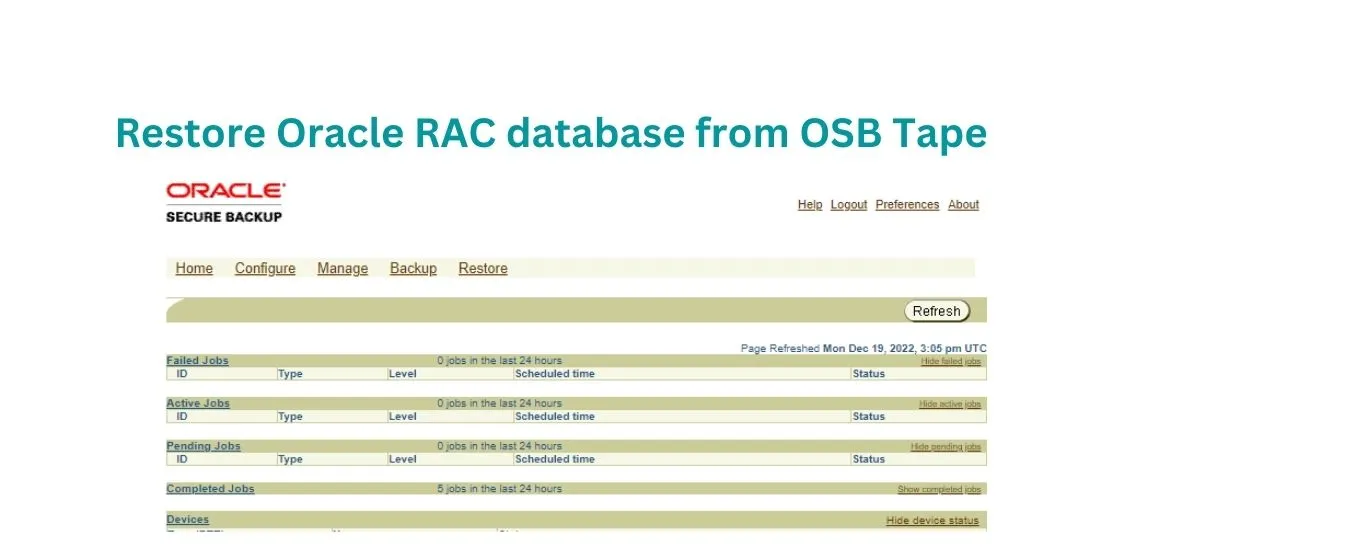 How to Restore RAC database from Tape backup